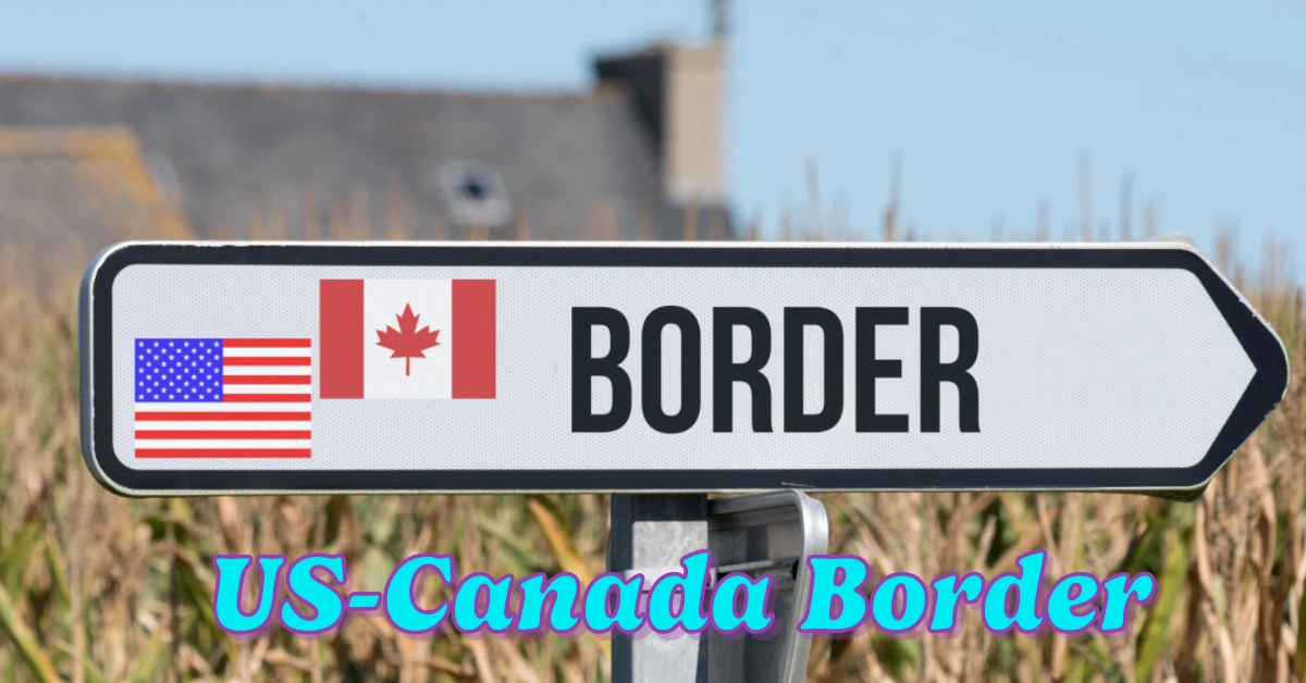 Communities Along the US-Canada Border, From Alaska to Maine, Concerned About the Personal Impact of US Tariffs